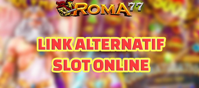 Link Alternatif Slot Online - Dalam bermain judi slot online, salah satu hal yang perlu diperhatikan adalah akses ke situs judi tersebut